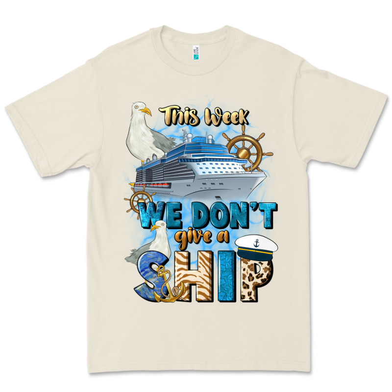 This Week We Don't Give A Ship Premium Tee by JahusDesignShop | Teevron