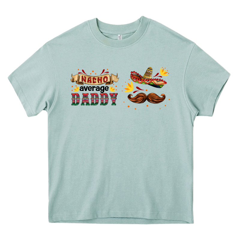 Nacho Average Daddy Libbey Glass Heavy Core Tee by HRA Design Shop | Teevron