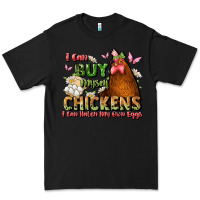 Black i can buy myself chickens i can hatch my own eggs Premium Tee - JahusDesignShop