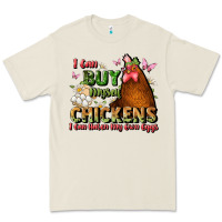 Bone i can buy myself chickens i can hatch my own eggs Premium Tee - JahusDesignShop