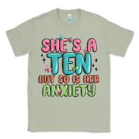 Matcha she's a ten but so is her anxiety Classic Tee - MaliasSmallBusiness