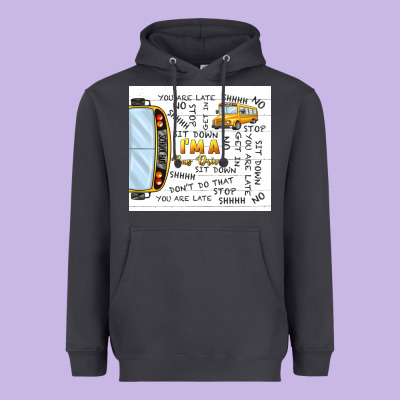 I'm A Bus Driver School Bus Heavyweight Hoodie Designed By Tumblerdesignbyshophia