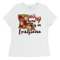 White ho ho home is in louisiana Ladies Tee - FaDigitalArtStudio