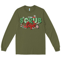 Army Green scrub life Long Sleeve Tee - MaliasSmallBusiness