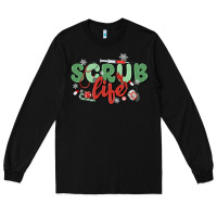 Black scrub life Long Sleeve Tee - MaliasSmallBusiness