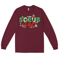 Burgundy scrub life Long Sleeve Tee - MaliasSmallBusiness