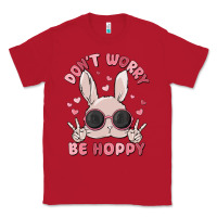 Red don't worry be hoppy Classic Tee - MaliasSmallBusiness