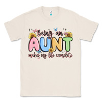 Natural being an aunt makes my life complete Classic Tee - MaliasSmallBusiness