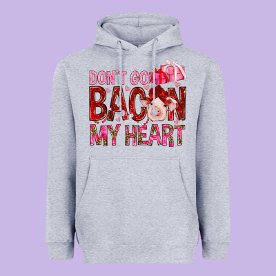 Don't Go Bacon My Heart Valentine's Day Heavyweight Hoodie Designed By Howdyjamesfarm