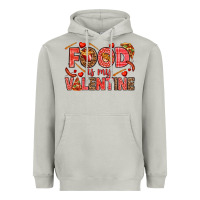 Moon Dust Food is my Valentine Heavyweight Hoodie - HowdyJamesFarm