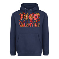 Navy Food is my Valentine Heavyweight Hoodie - HowdyJamesFarm