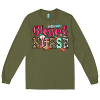 Army Green blessed nurse Long Sleeve Tee - NancyCooperArtShop