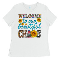 White welcome to our beautiful chaos Ladies Tee - HRA Design Shop