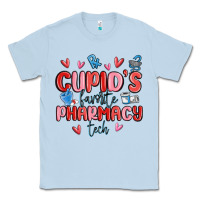 Dusty Blue cupid's favorite pharmacy tech Classic Tee - MaliasSmallBusiness