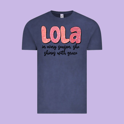 Lola In Every Season, She Shines With Grace Vintage Tee Designed By Maliassmallbusiness