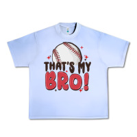 Grape Ice that's my bro Urban Heavy Tee - MaliasSmallBusiness