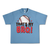 Pebble Blue that's my bro Urban Heavy Tee - MaliasSmallBusiness