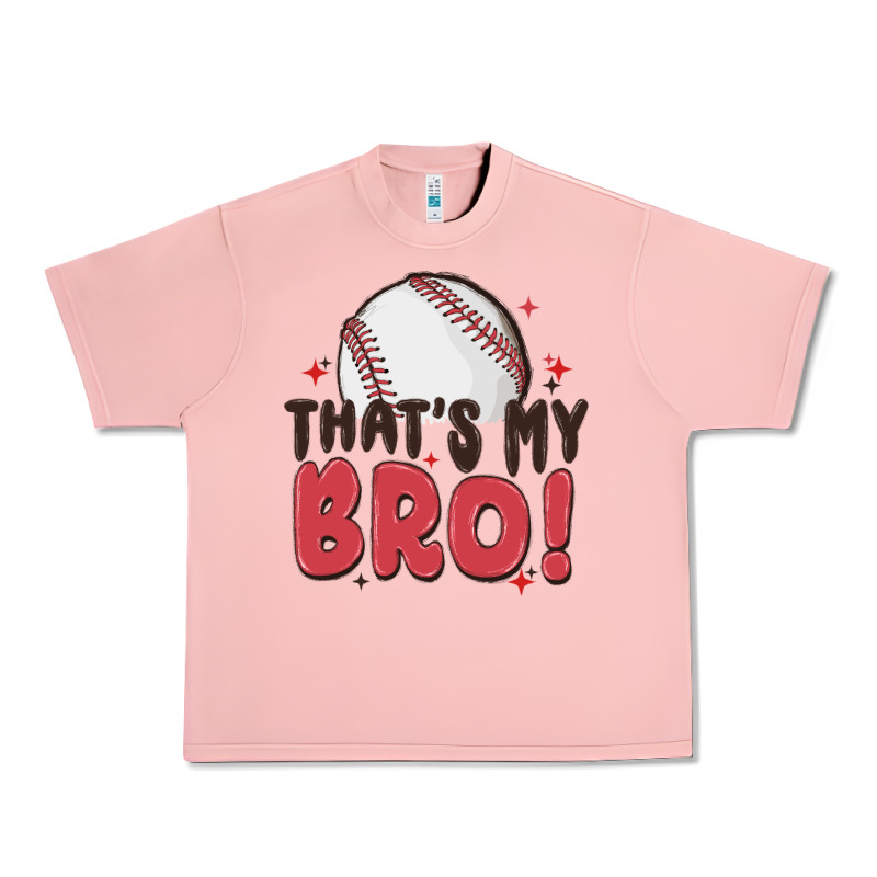 That's My Bro Urban Heavy Tee by MaliasSmallBusiness | Teevron