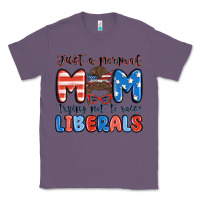 Lavender just a normal mom trying not to raise liberals Classic Tee - MaliasSmallBusiness