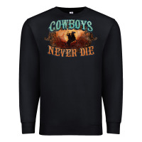 Black Cowboys never die Premium Sweatshirt - HowdyJamesFarm