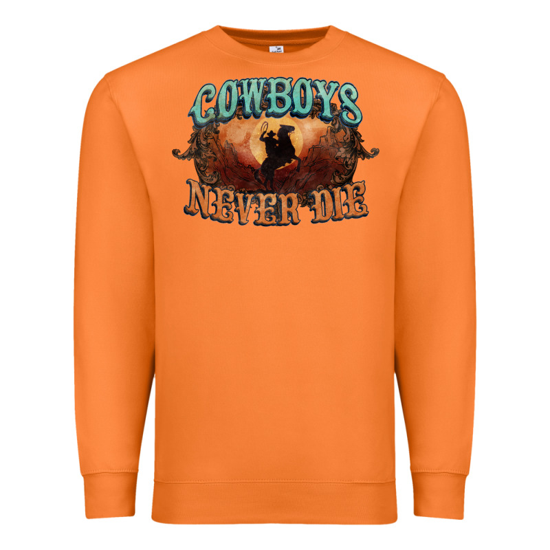 Cowboys Never Die Premium Sweatshirt by HowdyJamesFarm | Teevron