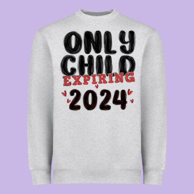Only Child Expiring 2024 Heavyweight Sweatshirt Designed By Maliassmallbusiness