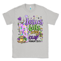 Moon Dust mardi gras jesus fills my cup Classic Tee - MaliasSmallBusiness
