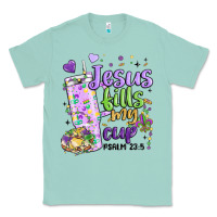 Seafoam mardi gras jesus fills my cup Classic Tee - MaliasSmallBusiness