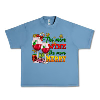Pebble Blue The more wine the more merry Urban Heavy Tee - AdoDesignShop
