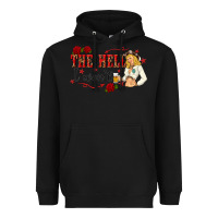 Black the hell i wont with sassy pinup cowgirl Heavyweight Hoodie - texasbilliewilder
