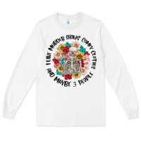 White i like murder shows comfy clothes and like 3 peopl Long Sleeve Tee - MaliasSmallBusiness