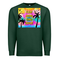 Sports Green float drink tan & repeat Premium Sweatshirt - TumblerDesignByShophia
