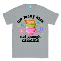 Heather Grey too many kids not enough caffeine Classic Tee - JahusDesignShop