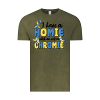 Vintage Olive i have homie with an extra chromie Vintage Tee - MaliasSmallBusiness