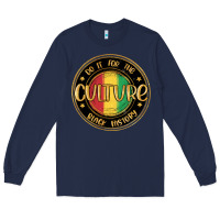 Navy do it for the culture black history Long Sleeve Tee - MaliasSmallBusiness