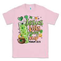 Bubblegum Pink st. patricks day jesus fills my cup Classic Tee - MaliasSmallBusiness