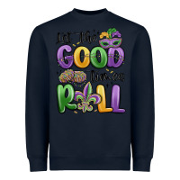 Navy let the good times roll Heavyweight Sweatshirt - MaliasSmallBusiness