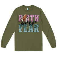Army Green faith over fear Long Sleeve Tee - NancyCooperArtShop