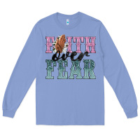 Colony Blue faith over fear Long Sleeve Tee - NancyCooperArtShop