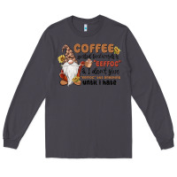 Smoke coffee spelled backwards is eeffoc & i don't give Long Sleeve Tee - MaliasSmallBusiness