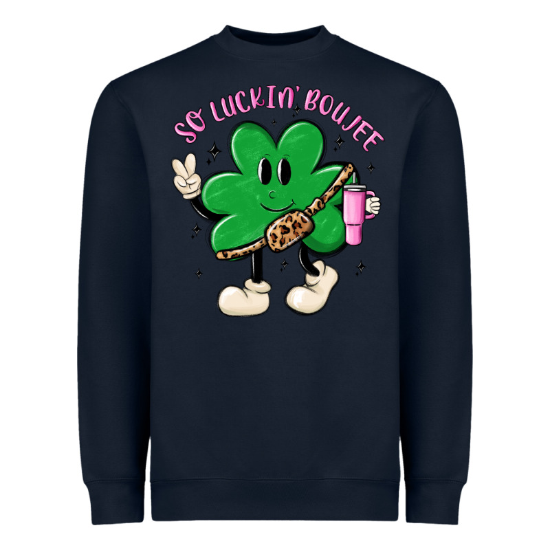 So Luckin Boujee Heavyweight Sweatshirt by MaliasSmallBusiness | Teevron