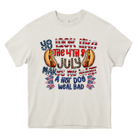 Cream you look like the 4th of july makes me want a hot dog weal bad Heavy Core Tee - CowhideDigitalArt