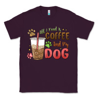 Plum all i need is coffee and my dog Classic Tee - MaliasSmallBusiness