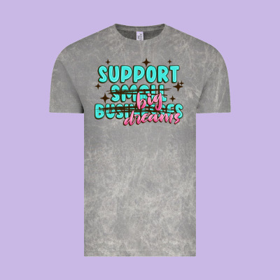 Support Small Businesses Big Dreams Vintage Tee Designed By Maliassmallbusiness