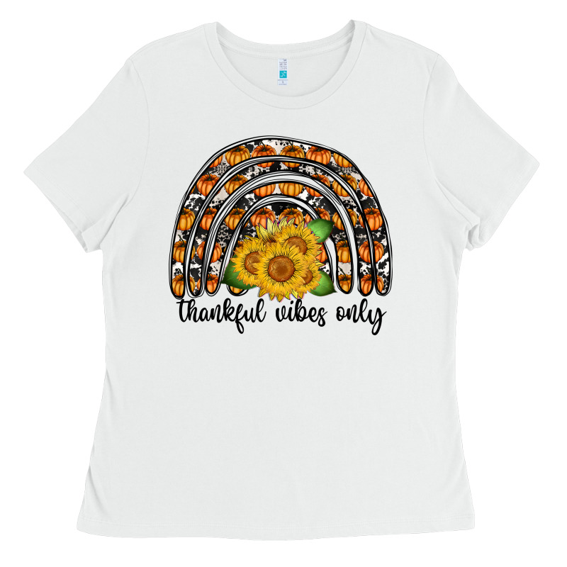 Thankful Vibes Only Ladies Tee by CowhideDigitalArt | Teevron
