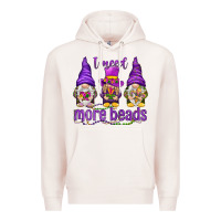 Pale Pink I need more beads with gnomies Premium Hoodie - HowdyJamesFarm