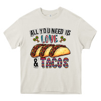 Cream All You Need Is Love And Tacos Heavy Core Tee - CowhideDigitalArt