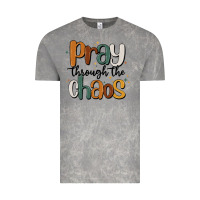 Cloud Rock pray throthe chaos Vintage Tee - MaliasSmallBusiness