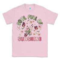 Bubblegum Pink soul full of sunshine Classic Tee - MaliasSmallBusiness