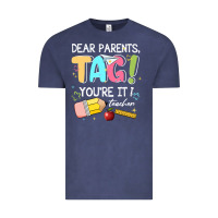 Vintage Denim dear parents tag youare it teacher Vintage Tee - JahusDesignShop
